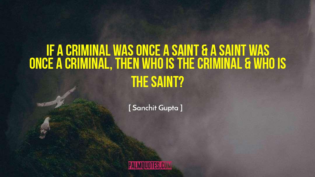 Riano Criminal Procedure quotes by Sanchit Gupta