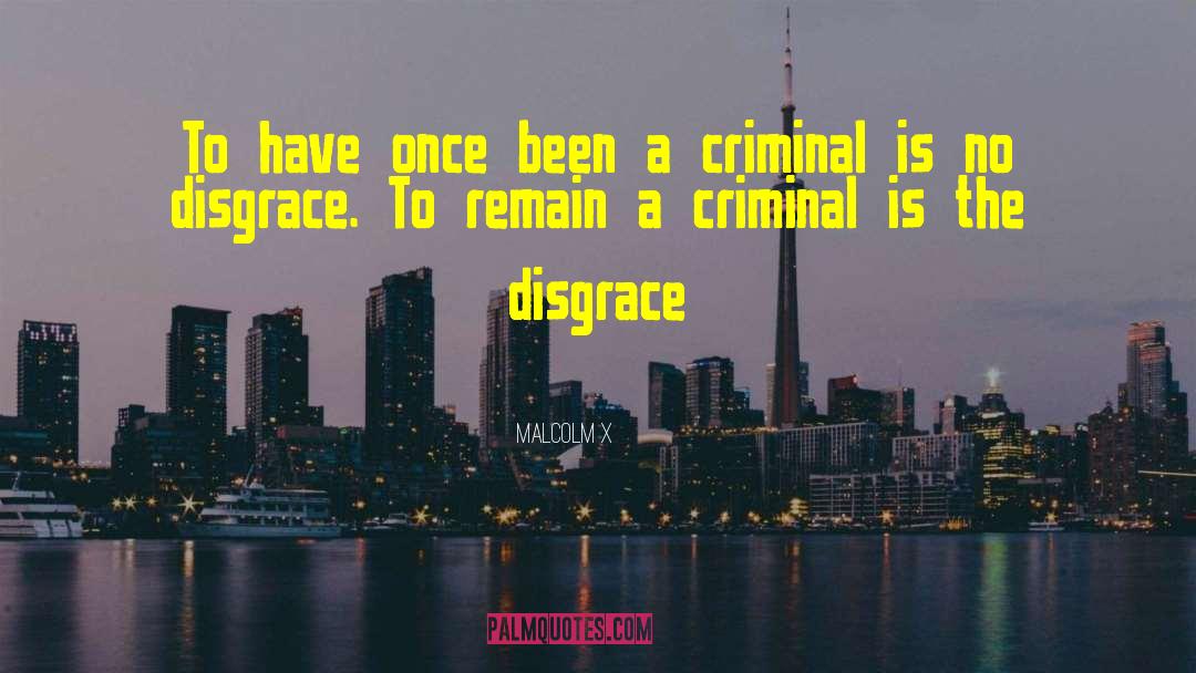 Riano Criminal Procedure quotes by Malcolm X