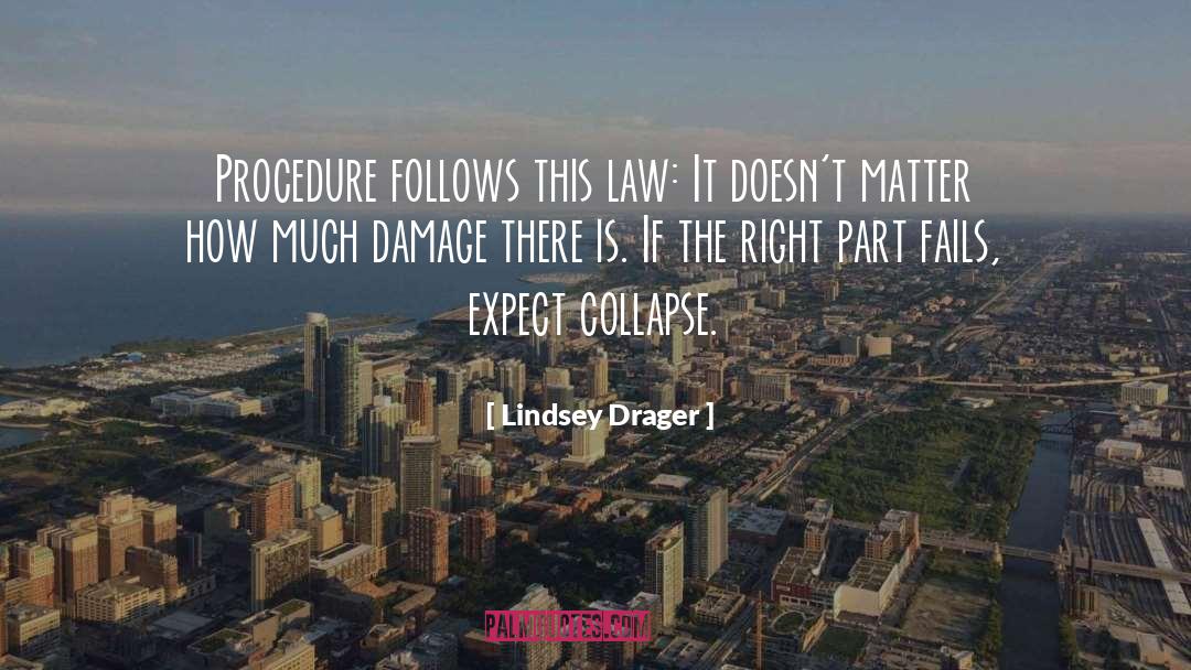 Riano Criminal Procedure quotes by Lindsey Drager