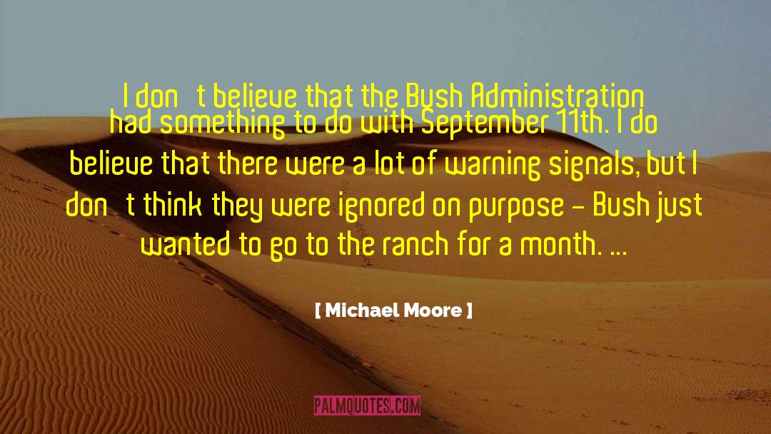 Riata Ranch quotes by Michael Moore