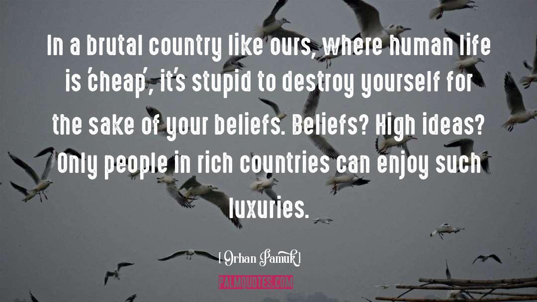 Rich Countries quotes by Orhan Pamuk