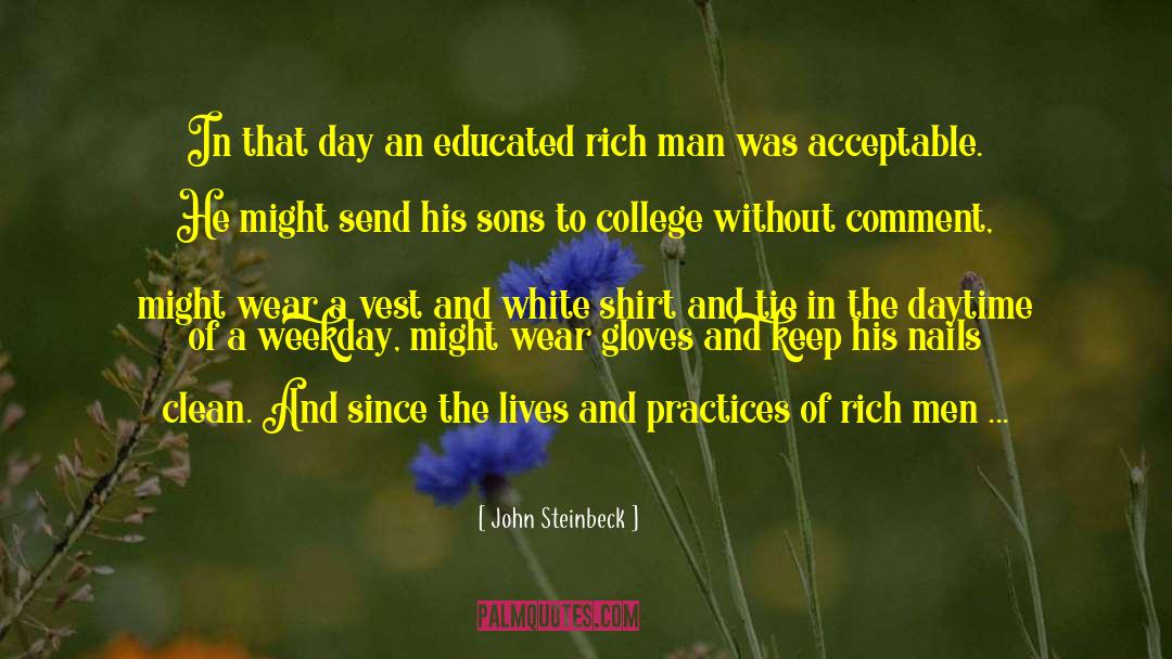 Rich Man quotes by John Steinbeck