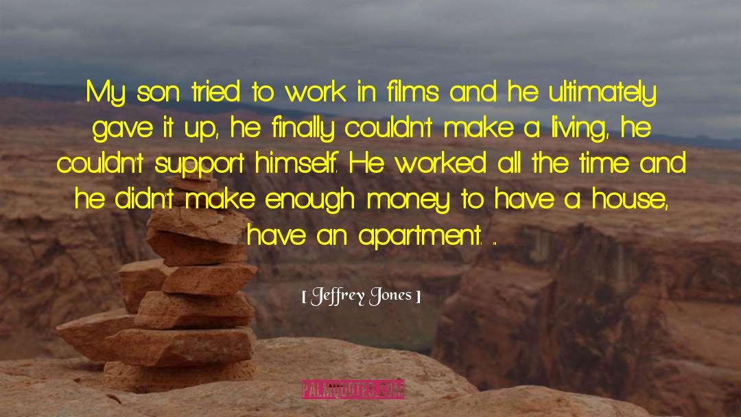 Rich Money quotes by Jeffrey Jones