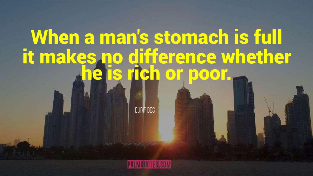 Rich Or Poor quotes by Euripides