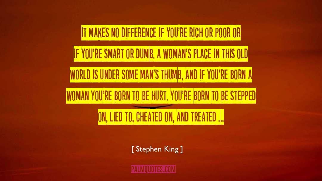 Rich Or Poor quotes by Stephen King