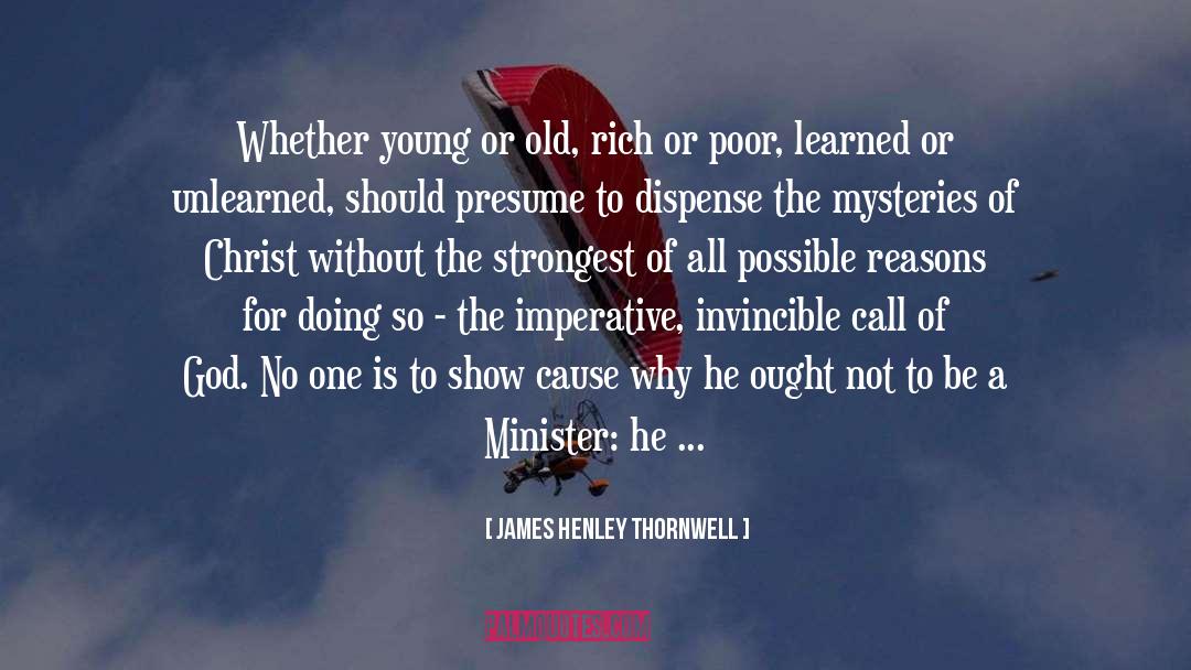 Rich Or Poor quotes by James Henley Thornwell