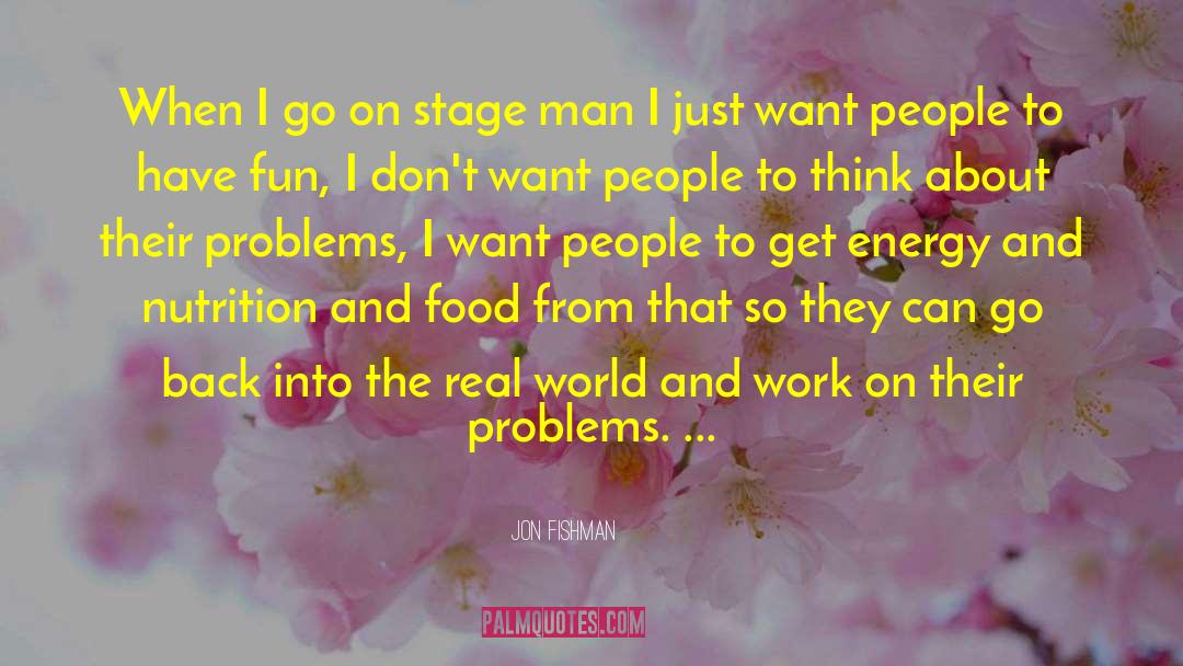 Rich People Problems quotes by Jon Fishman