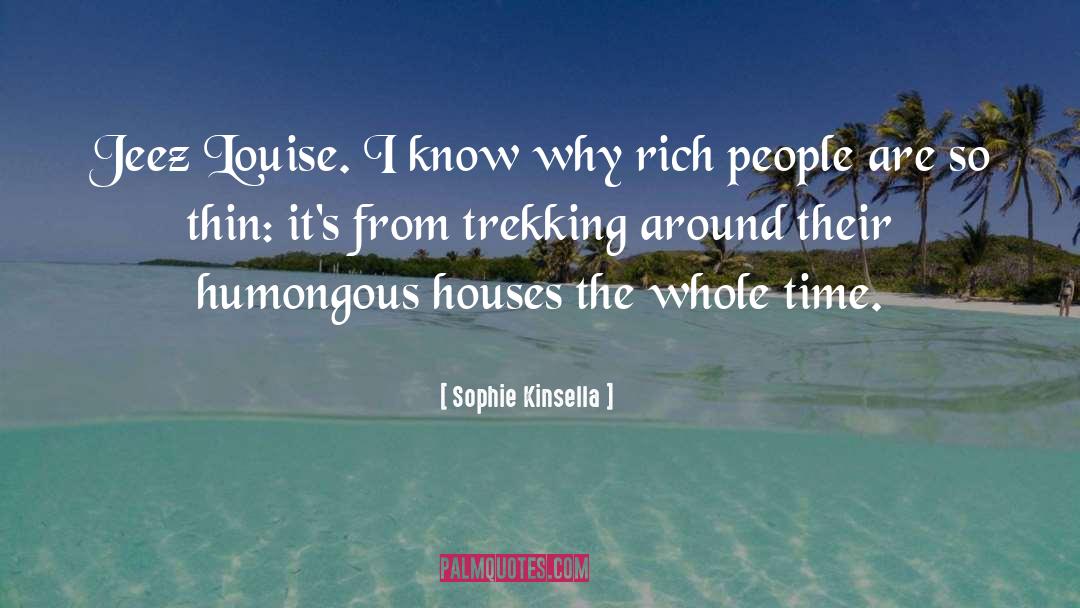 Rich People quotes by Sophie Kinsella