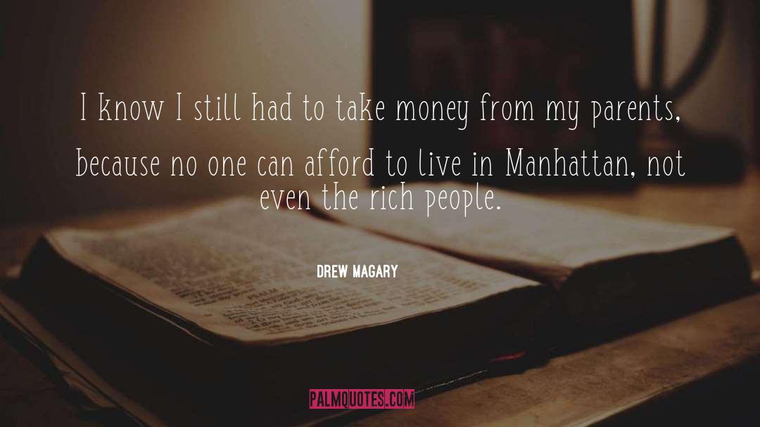 Rich People quotes by Drew Magary