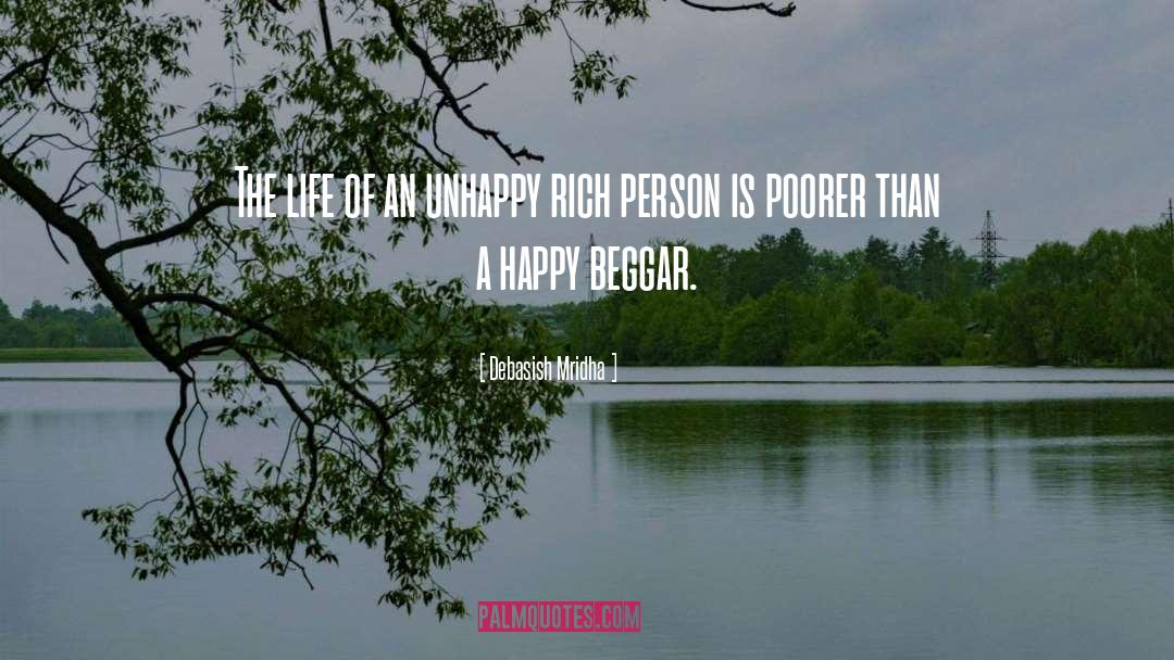 Rich Person quotes by Debasish Mridha