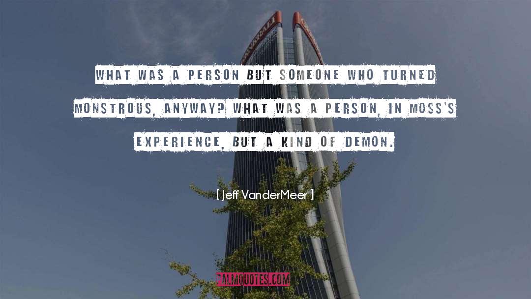 Rich Person quotes by Jeff VanderMeer