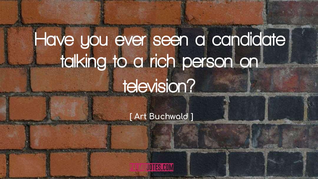 Rich Person quotes by Art Buchwald