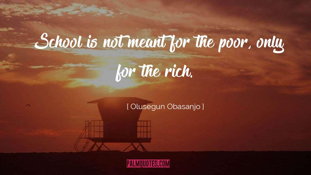 Rich Poor quotes by Olusegun Obasanjo