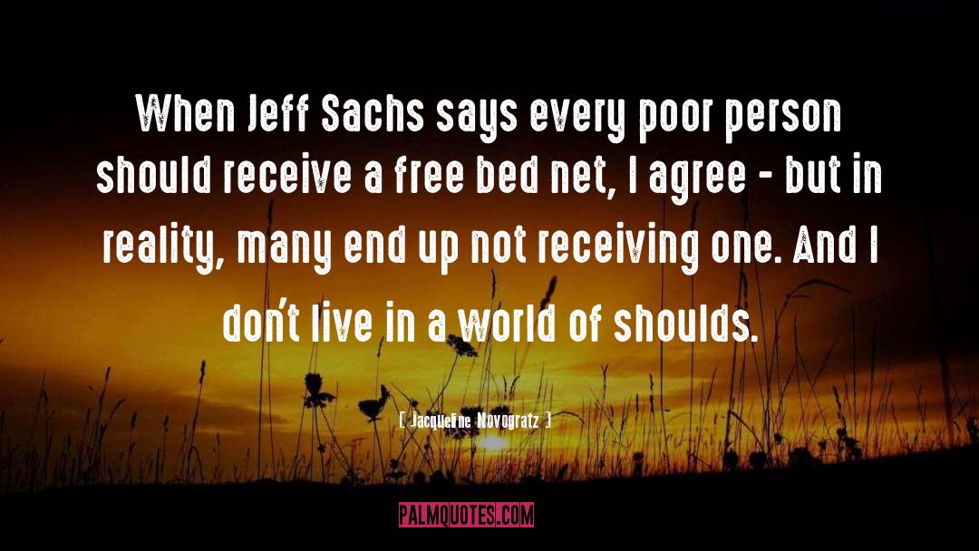 Rich Versus Poor quotes by Jacqueline Novogratz