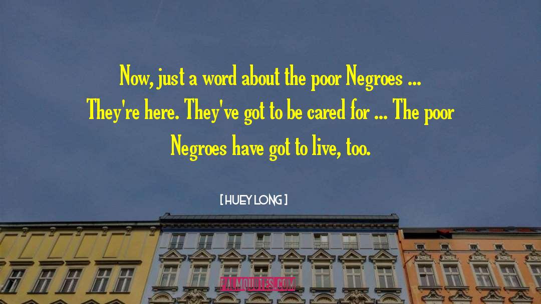 Rich Versus Poor quotes by Huey Long