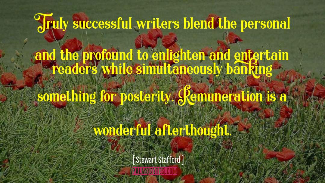 Rich Writer quotes by Stewart Stafford