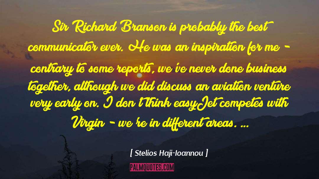 Richard Branson quotes by Stelios Haji-Ioannou