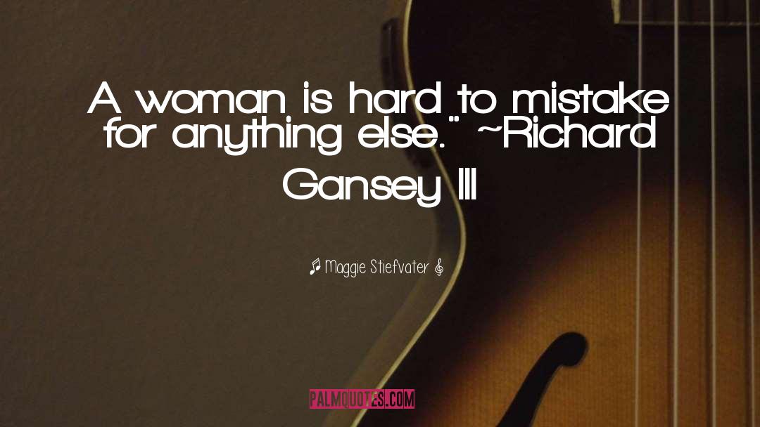 Richard Campbell Gansey Iii quotes by Maggie Stiefvater