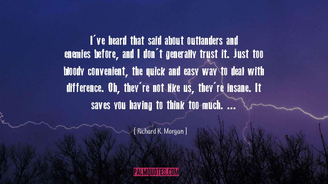 Richard Linklater quotes by Richard K. Morgan