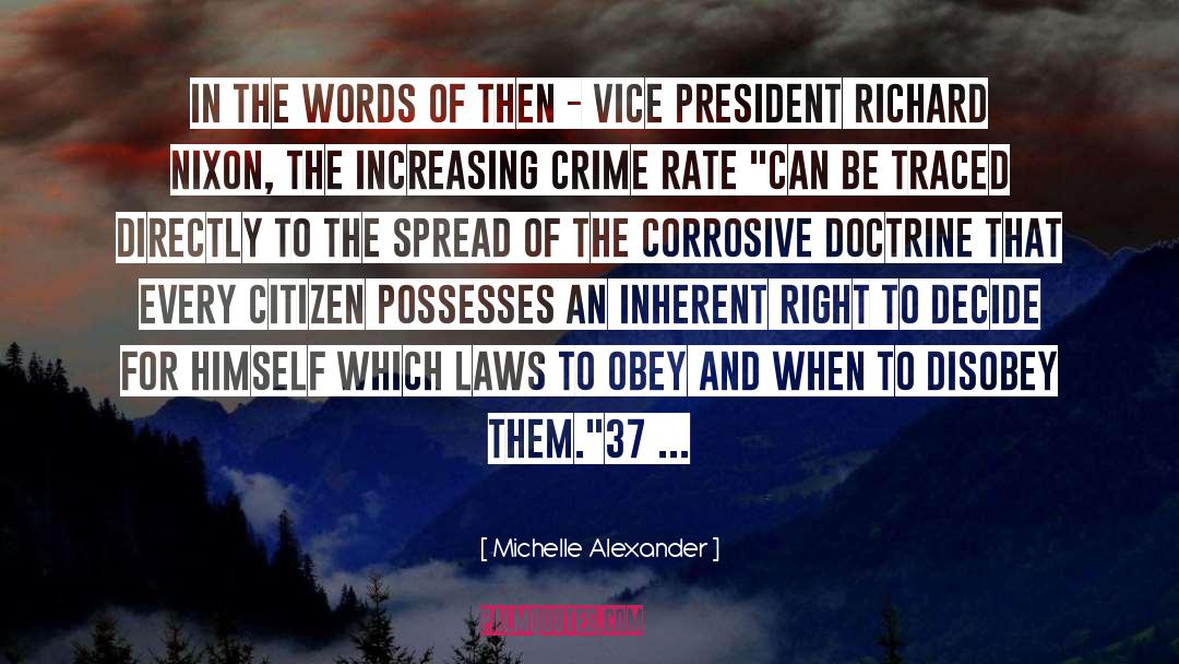 Richard Nixon quotes by Michelle Alexander