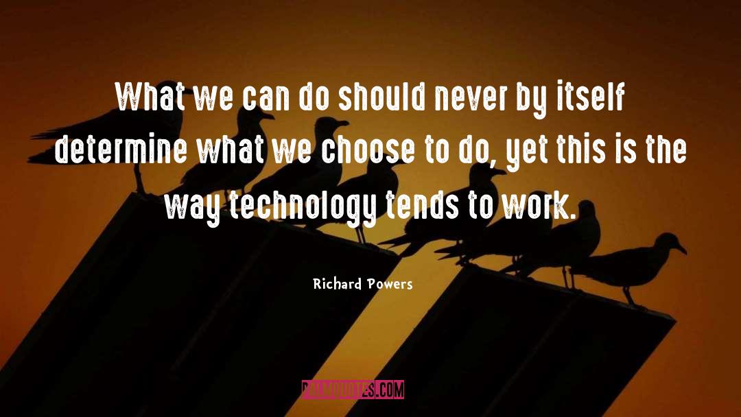 Richard Powers quotes by Richard Powers