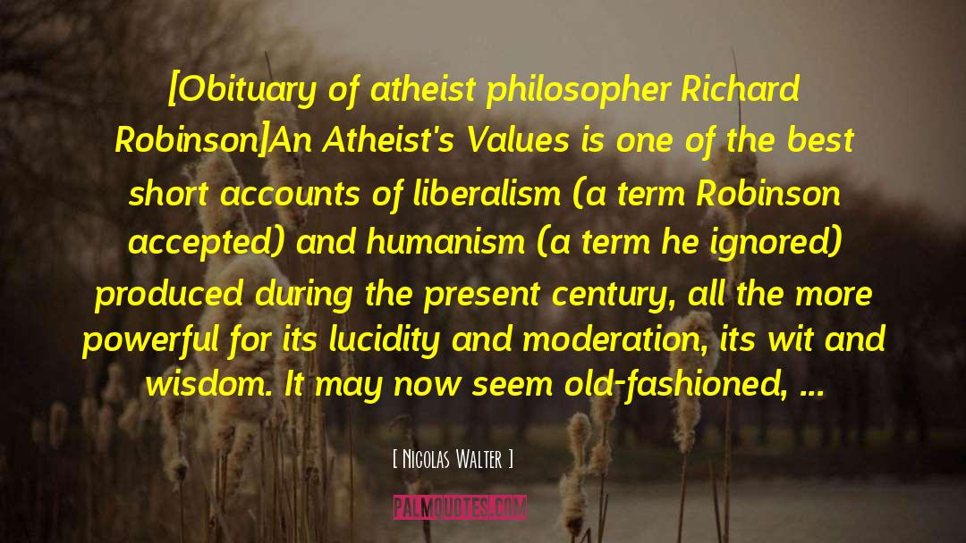 Richard Robinson quotes by Nicolas Walter