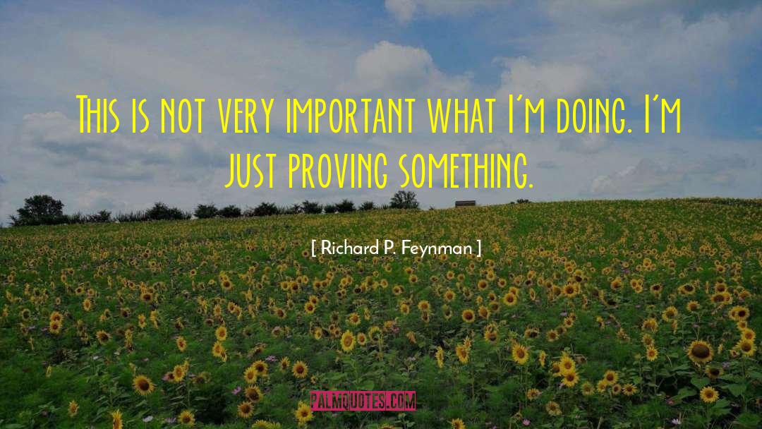 Richard Ward quotes by Richard P. Feynman