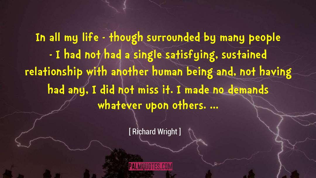 Richard Wright quotes by Richard Wright