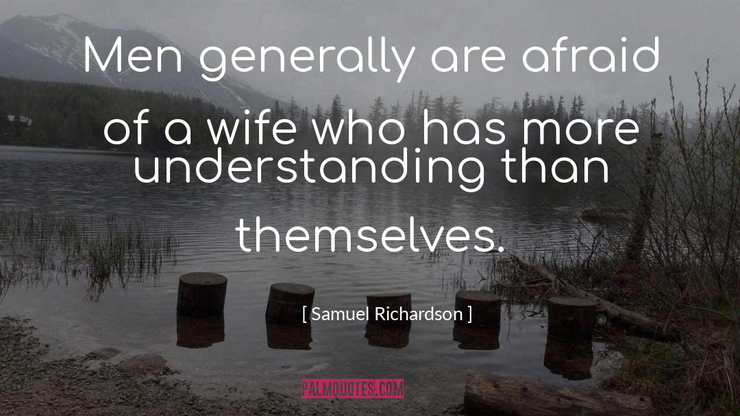 Richardson quotes by Samuel Richardson