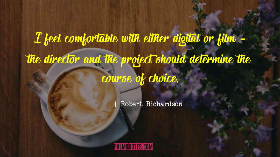 Richardson quotes by Robert Richardson
