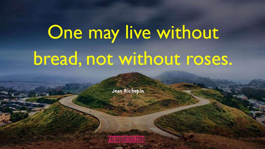 Richepin quotes by Jean Richepin