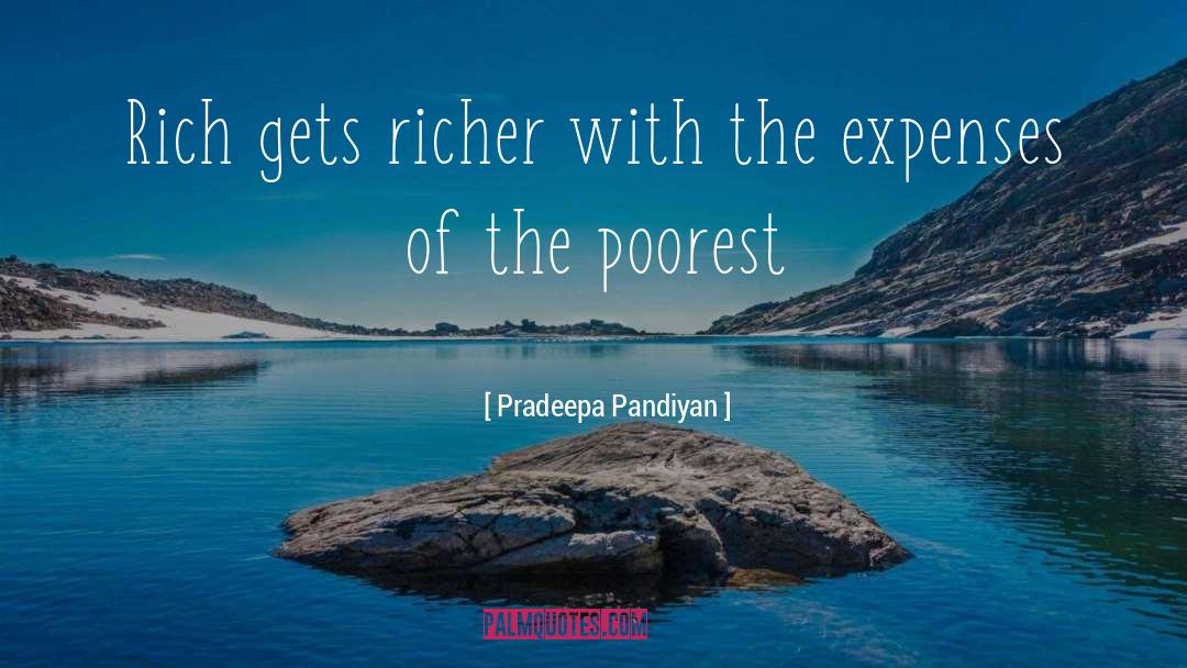 Richer quotes by Pradeepa Pandiyan