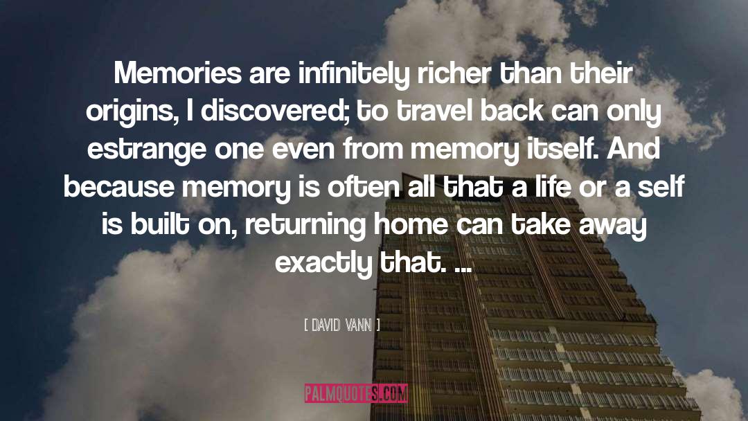 Richer quotes by David Vann