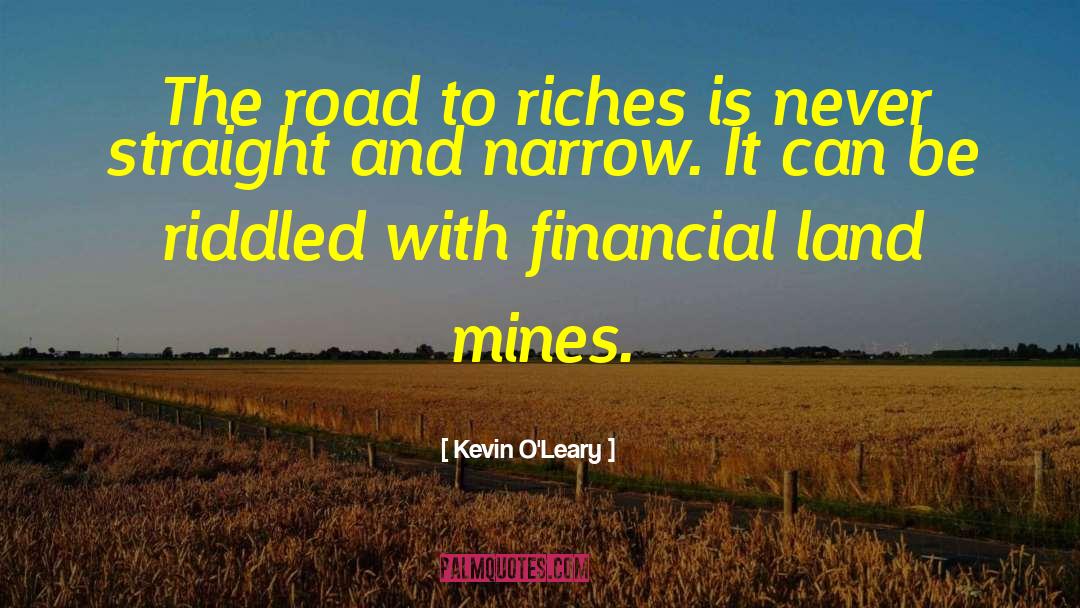 Riches And Poors quotes by Kevin O'Leary