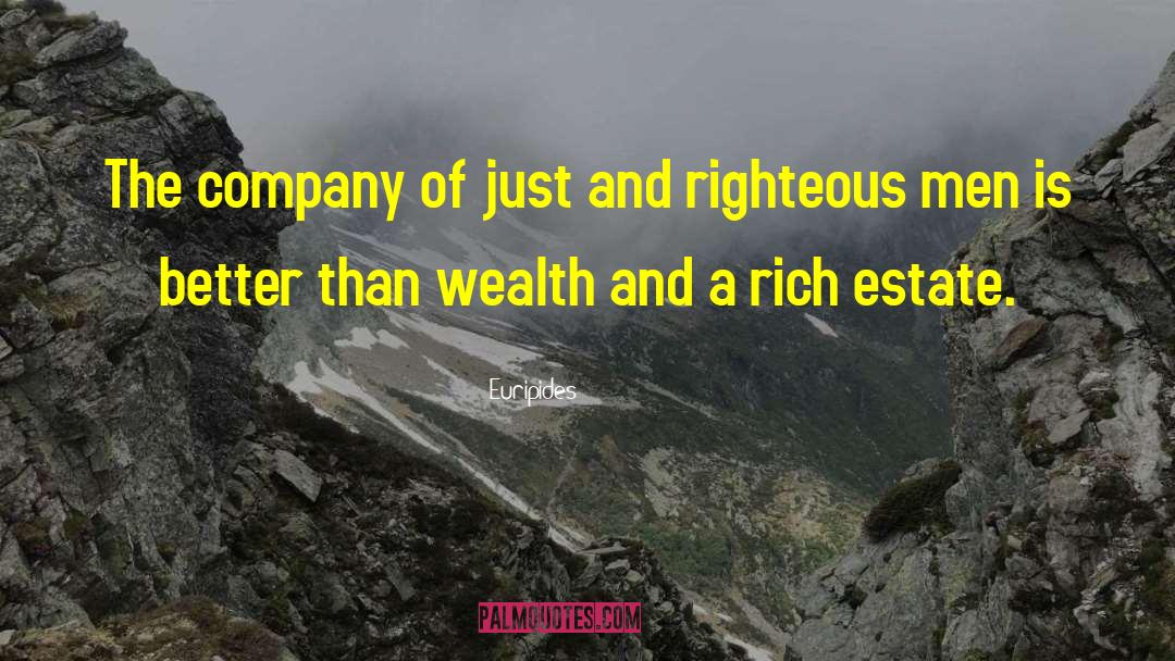Riches And Wealth quotes by Euripides