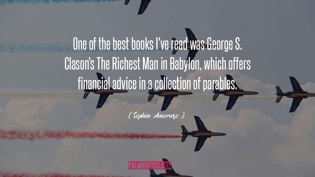 Richest Man In Babylon quotes by Sophia Amoruso