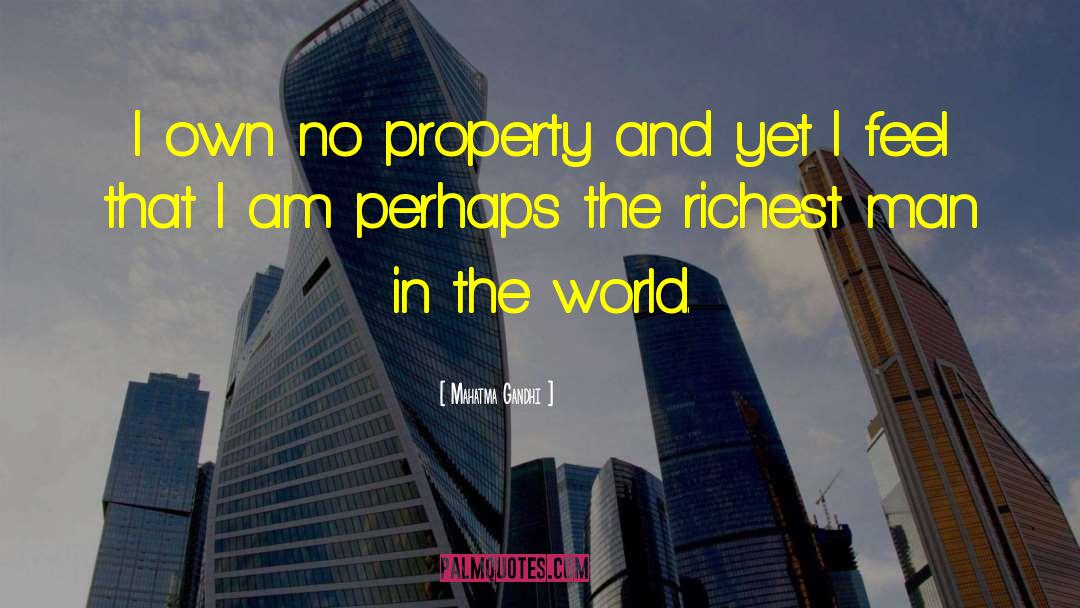 Richest Man quotes by Mahatma Gandhi