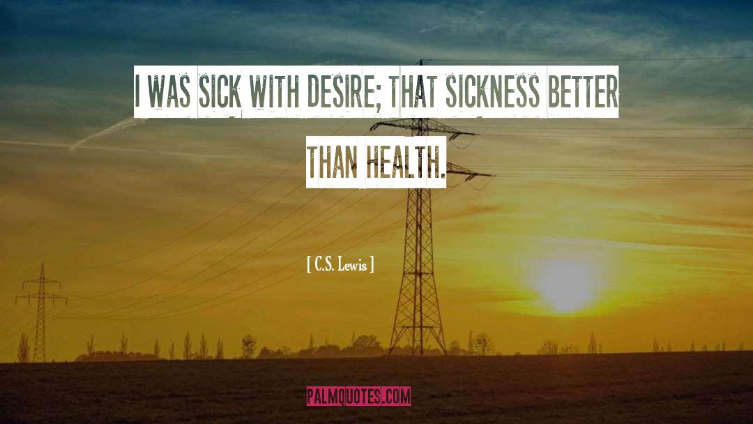 Richichi Health quotes by C.S. Lewis