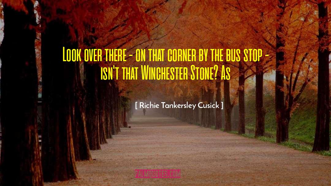 Richie Tankersley Cusick quotes by Richie Tankersley Cusick