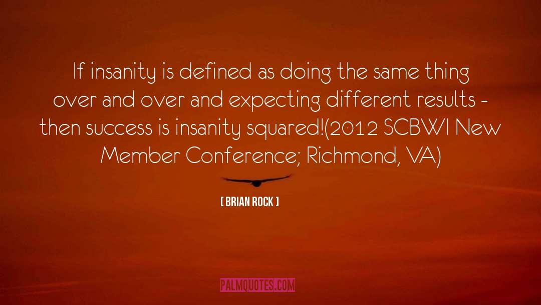 Richmond quotes by Brian Rock