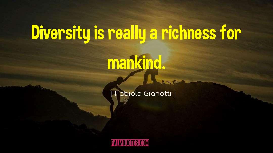 Richness quotes by Fabiola Gianotti