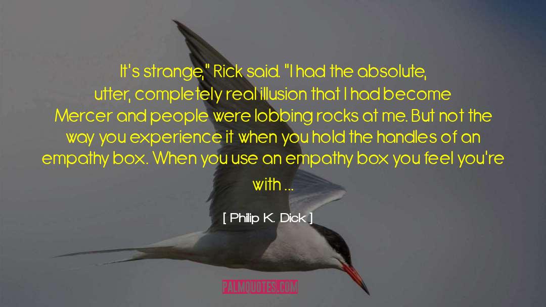 Rick Otton quotes by Philip K. Dick