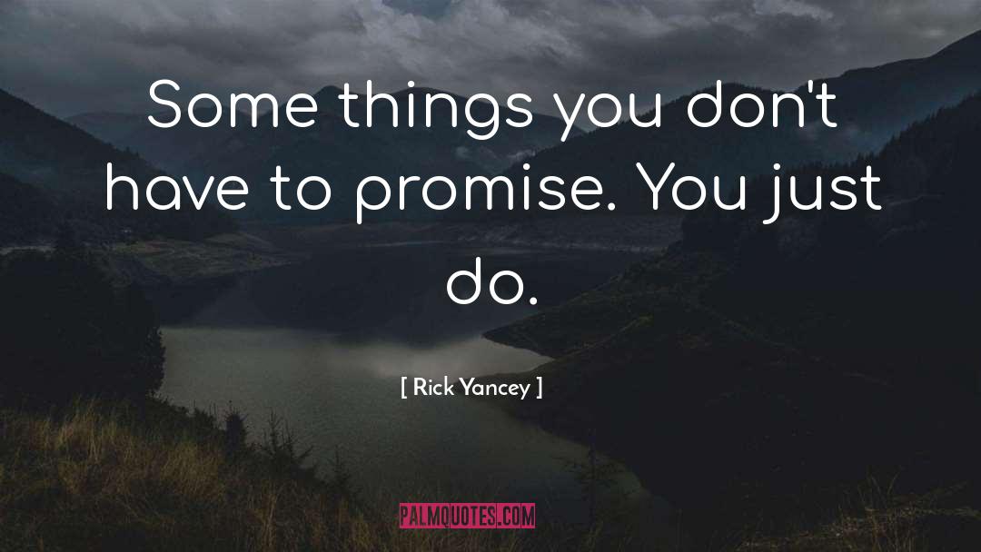 Rick Peck quotes by Rick Yancey