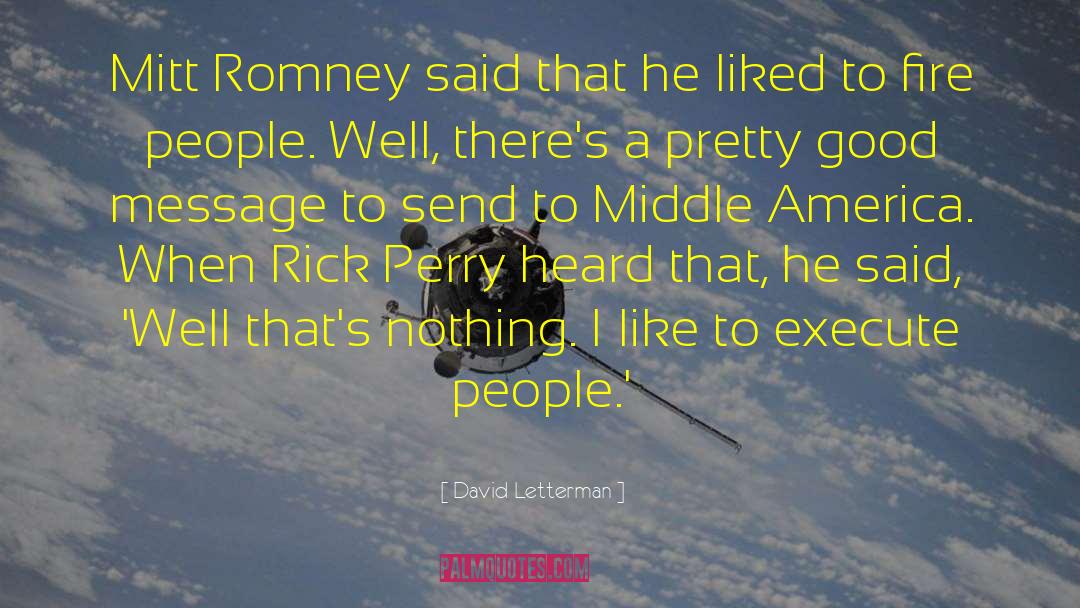 Rick Perry quotes by David Letterman