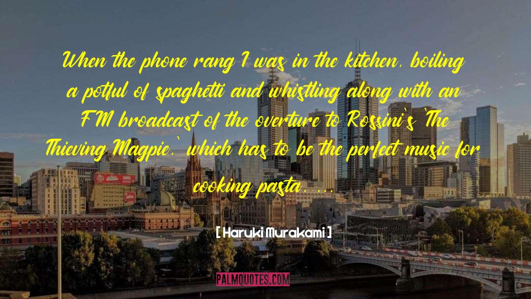 Ricottini Pasta quotes by Haruki Murakami