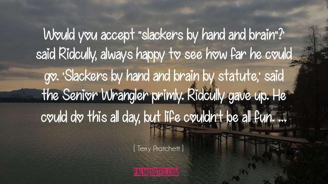 Ridcully quotes by Terry Pratchett