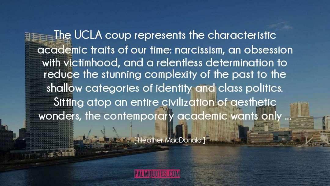 Ridderstrom Ucla quotes by Heather MacDonald