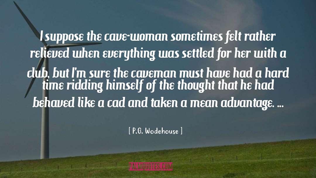 Ridding quotes by P.G. Wodehouse