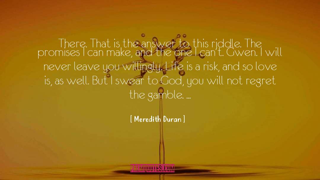 Riddle quotes by Meredith Duran