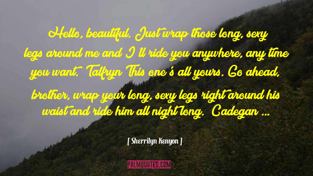 Ride Me Cowboy quotes by Sherrilyn Kenyon